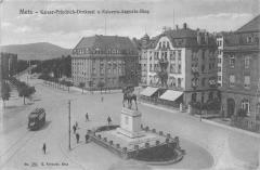 Metz - Kaiser Friedrich Denkmel -
																					57000 Metz
																			