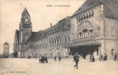 Metz - La Gare Centrale à Metz