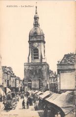 Amiens - Le Beffroi à Amiens