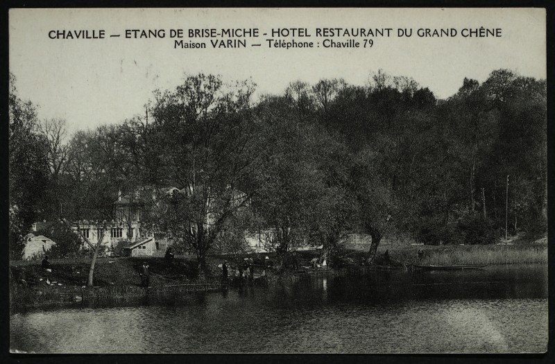 Carte postale ancienne Etang de Brise-Miche - Hôtel Restaurant du Grand Chêne - Maison Varin - Téléphone : Chaville 79 à Chaville