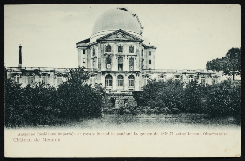 Carte postale ancienne Château de Meudon Ancienne Résidence Impériale et Royale incendiée pendant la Guerre 1870-71 actuellement observatoire à Meudon