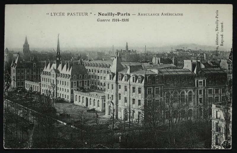 Carte postale ancienne Paris 16e Neuilly lycée pasteur Ambulance Américaine Guerre à Neuilly-sur-Seine