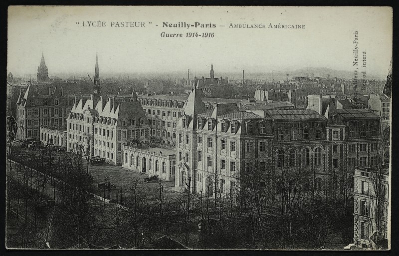 Carte postale ancienne Paris 16e Neuilly lycée pasteur Ambulance Américaine Guerre à Neuilly-sur-Seine