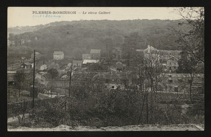 Carte postale ancienne Le vieux Colbert au Plessis-Robinson