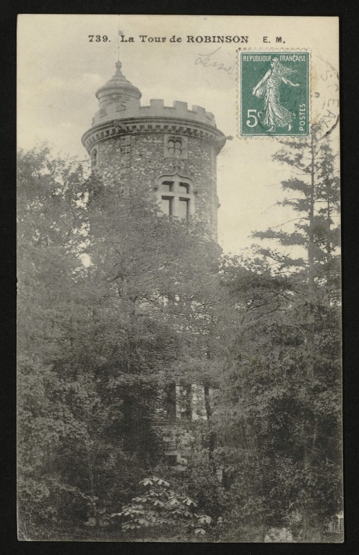 Carte postale ancienne La Tour de Robinson au Plessis-Robinson