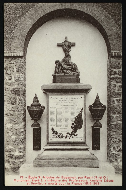 Carte postale ancienne Ecole St Nicolas de Buzenval, par Rueil (S.-et-O.). Monument élevé à la mémoire des Professeurs, Anciens Elèves et Serviteurs morts pour la France (1914-1918) à Rueil-Malmaison