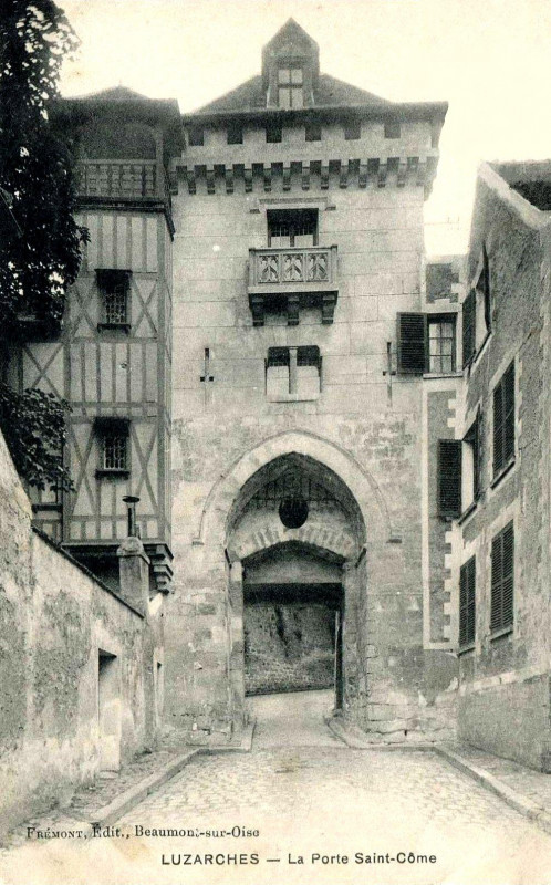 Carte postale ancienne Porte Saint-Côme, Luzarches à Luzarches