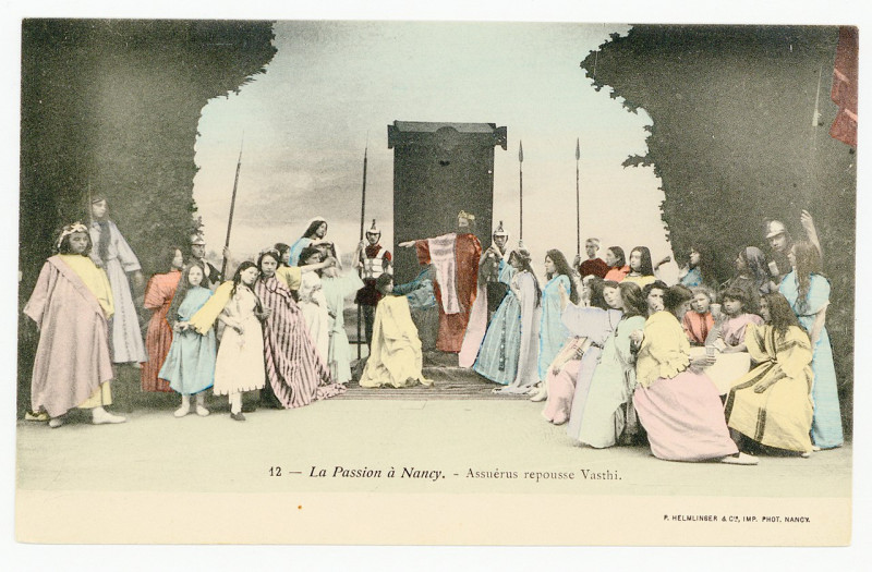 Carte postale ancienne Assuérus repousse Vasthi. La Passion à Nancy P-Fg-Cp-01385