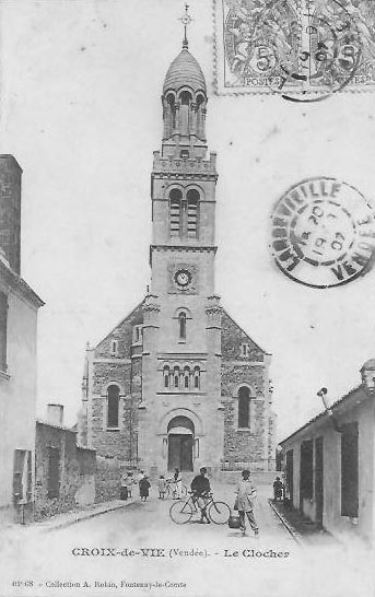 Carte postale ancienne Croix-de-Vie - Le clocher - 1909