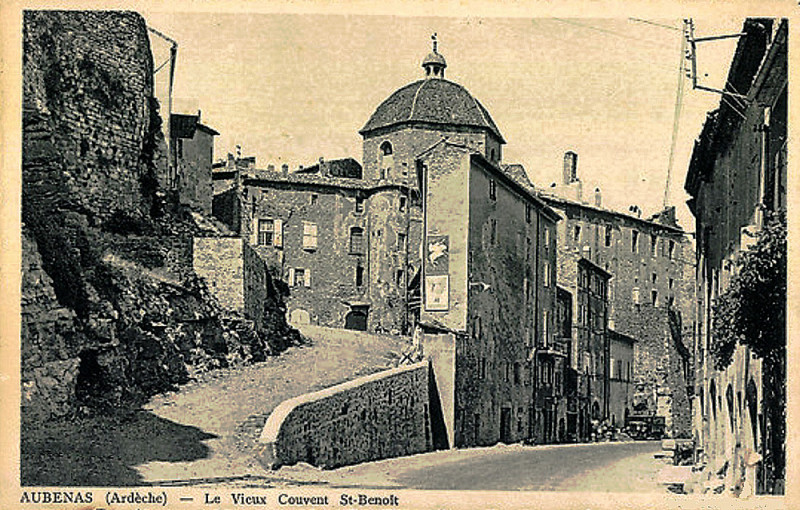 Carte postale ancienne Aubenas Couvent Saint-Benoit