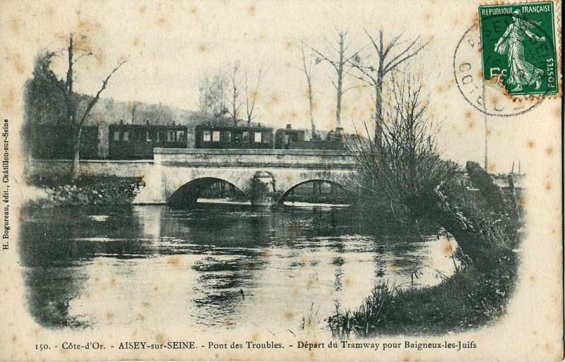 Carte postale ancienne Bogureau 150 - Cote d'Or - Aisey-sur-Seine - Ponts des Troubles - Départ du Tramway pour Baigneux--les-Juifs