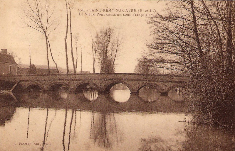Carte postale ancienne Saint-Rémy-sur-Avre Vieux pont François 1er Eure-et-Loir France
