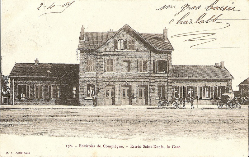 Carte postale ancienne Ed 170 - Environs de Compiègne - Estrés Saint Denis - La Gare