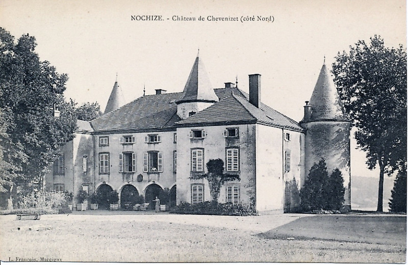 Carte postale ancienne Château de Chevenizet (Nochize) (1) à Nochize
