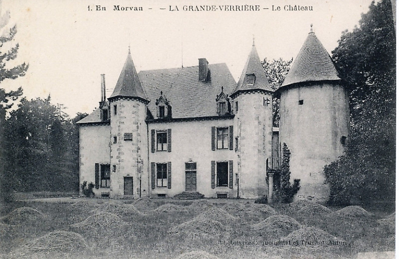 Carte postale ancienne Le Château à La Grande-Verrière