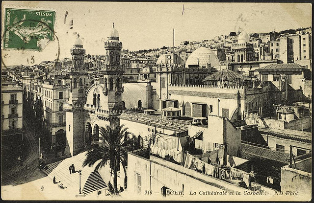 Carte postale ancienne Algiers, The Cathedral and the Casbah (GRI) - Flickr - Getty Research Institute