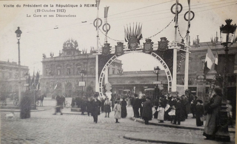 Carte postale ancienne Poincaré à Reims 1913 la gare