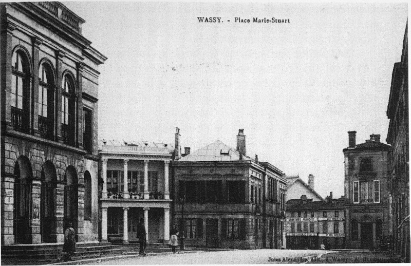 Carte postale ancienne Wassy place marie stuart 49533