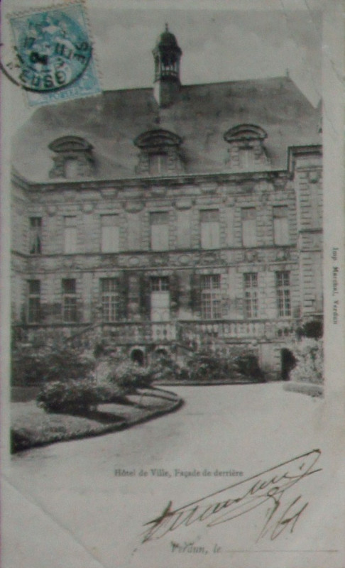 Carte postale ancienne Verdun 17 Xi 1904 façade arrière de l'Hôtel de ville à Verdun