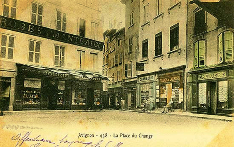 Carte postale ancienne Avignon place du Change