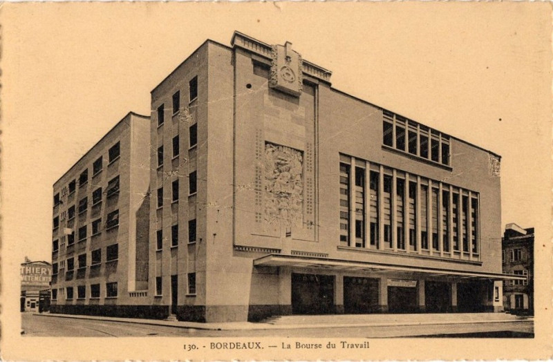 Carte postale ancienne Bordeaux - Bourse du Travail 1 à Bordeaux