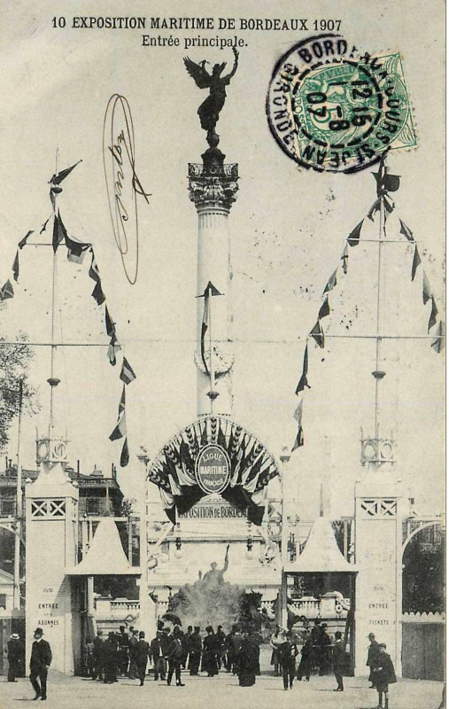 Carte postale ancienne Bordeaux exposition-maritime 1907 entrée 2 à Bordeaux