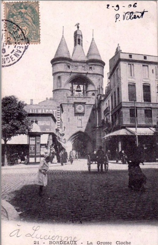 Carte postale ancienne Bordeaux la grosse-cloche 6 à Bordeaux