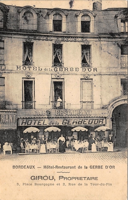 Carte postale ancienne Bordeaux - Hôtel de la Gerbe d'Or à Bordeaux