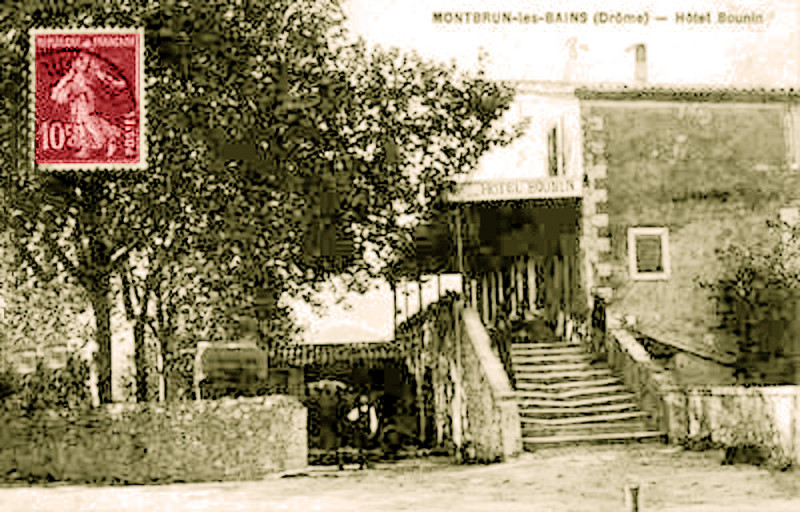 Carte postale ancienne Montbrun-les-Bains Hôtel Bounin