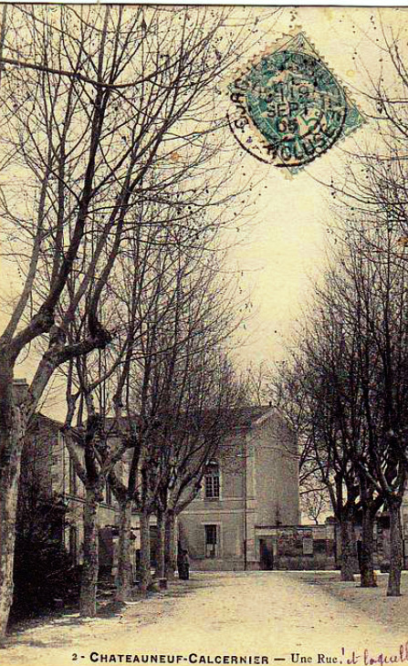Carte postale ancienne Châteauneuf-Calcernier