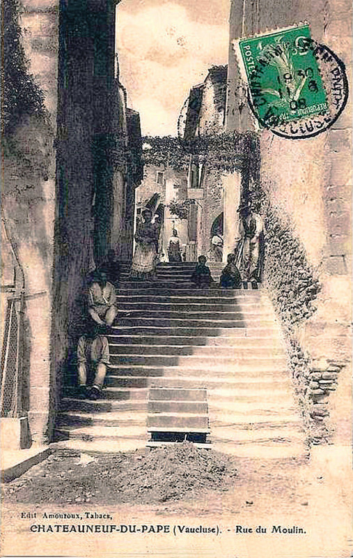 Carte postale ancienne Châteauneuf-du-Pape Rue du Moulin