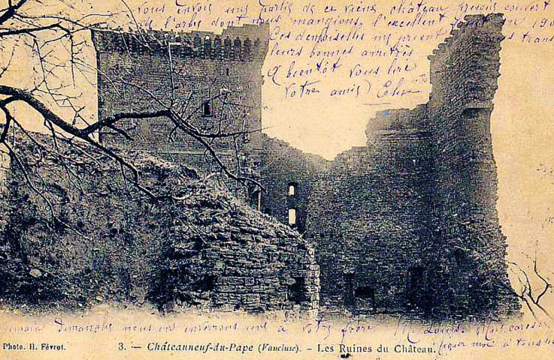 Carte postale ancienne Châteauneuf-du-Pape Ruines du château