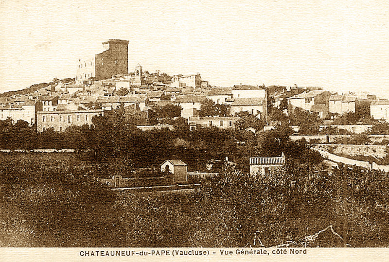 Carte postale ancienne Châteauneuf-du-Pape vue du Côté Nord