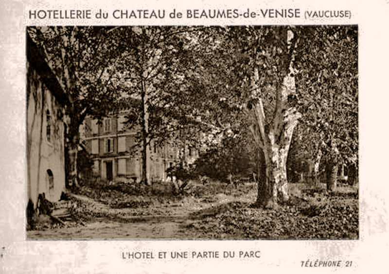 Carte postale ancienne Beaumes Hôtellerie du château et parc