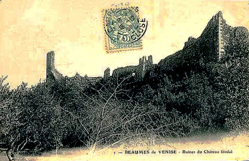 Carte postale ancienne Beaumes ruines du château féodal