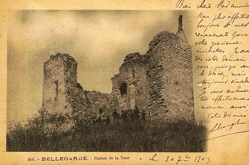 Carte postale ancienne Bellegarde Ruines de la Tour