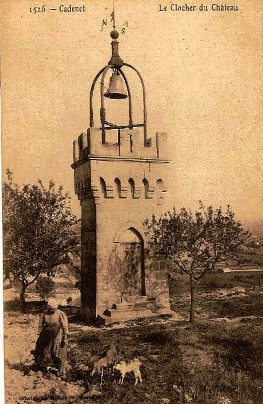 Carte postale ancienne Cadenet clocher du château
