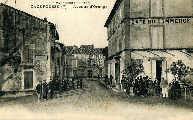 Carte postale ancienne Caderousse Café du commerce avenue d'Orange