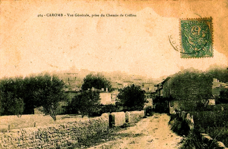 Carte postale ancienne Caromb Chemin de Crillon