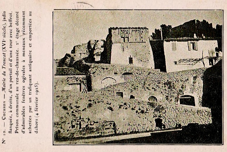 Carte postale ancienne Cucuron Mairie du Trancat XVIe