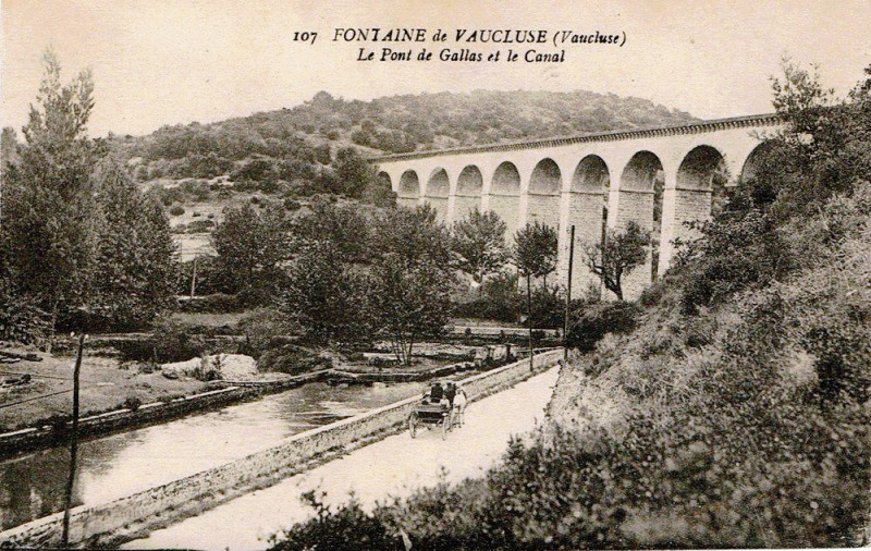 Carte postale ancienne Fontaine de Vaucluse le pont de Galas