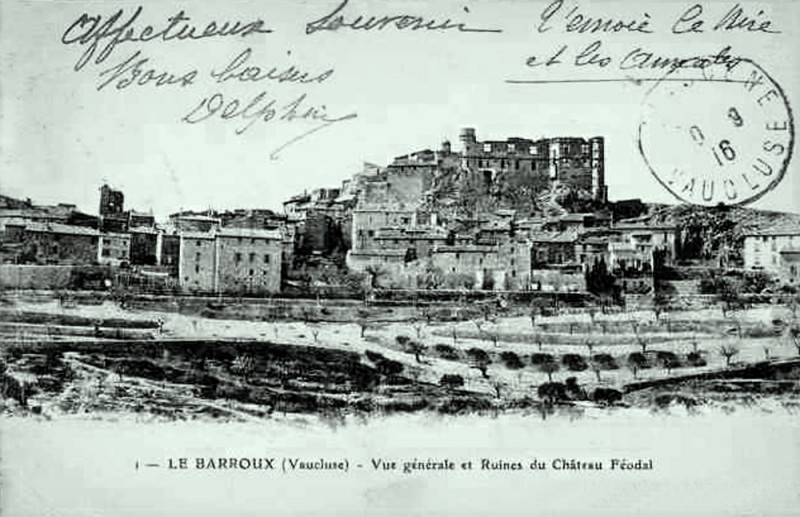 Carte postale ancienne Le Barroux village et ruines du château