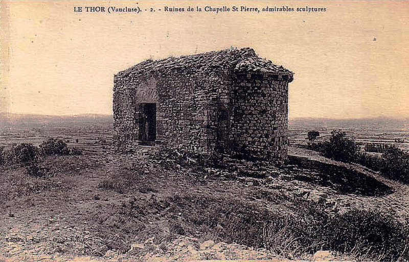 Carte postale ancienne Le Thor Chapelle Saint-Pierre