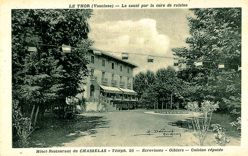 Carte postale ancienne Le Thor Chasselas Hotel-Restaurant