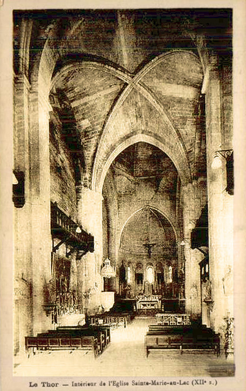 Carte postale ancienne Le Thor nef de Sainte-Marie du Lac