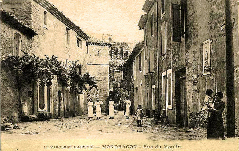 Carte postale ancienne Mondragon rue du Moulin