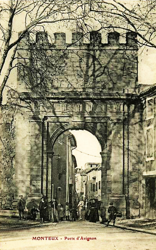 Carte postale ancienne Monteux Porte d'Avignon