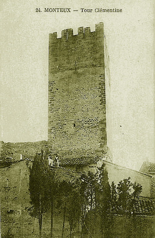 Carte postale ancienne Monteux Tour Clémentine