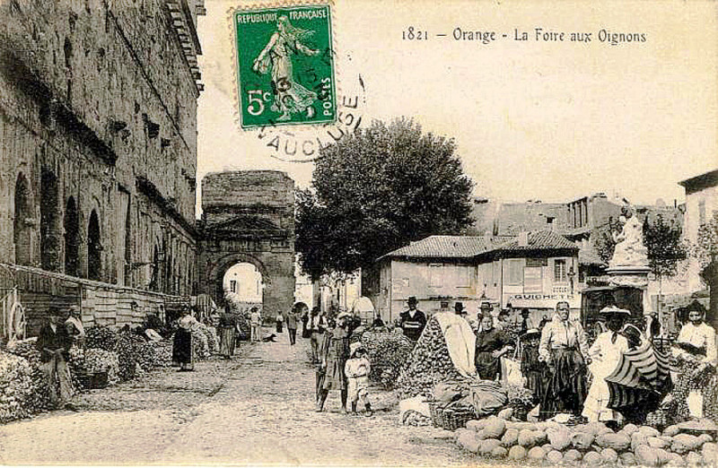 Carte postale ancienne Orange Foire aux oignons