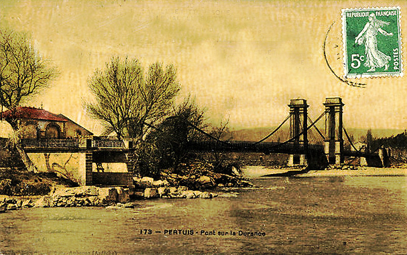 Carte postale ancienne Pertuis Pont sur la Durance